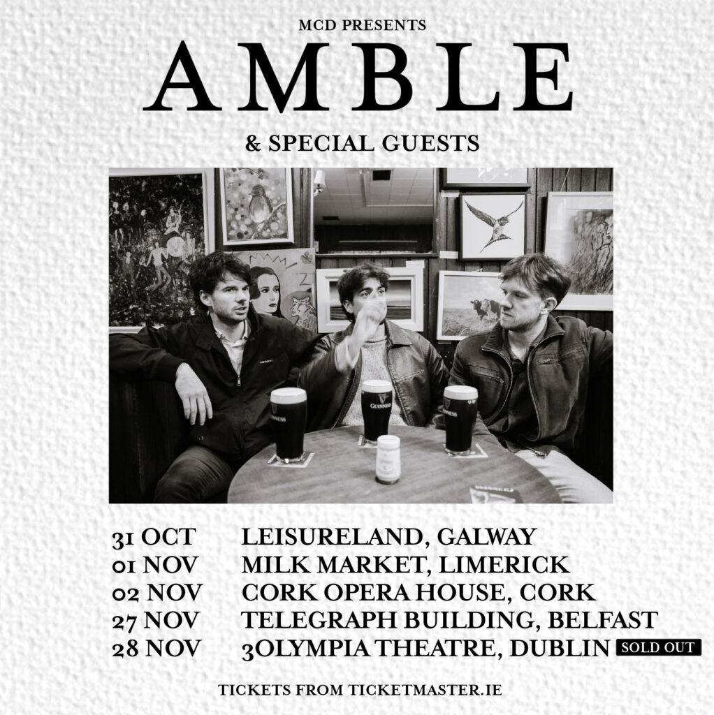 AMBLE 1_1 IRE TOUR